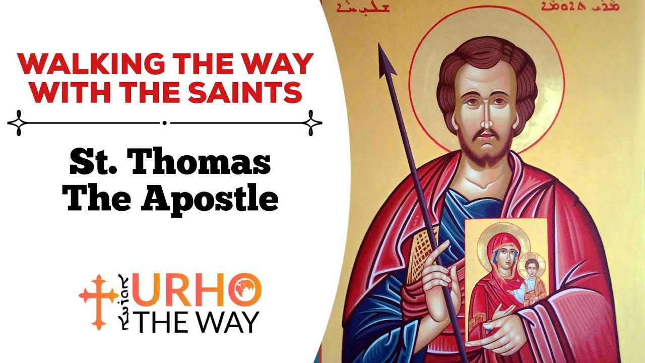 St. Thomas the Apostle - Walking The Way with The Saints | Bryant Wong
