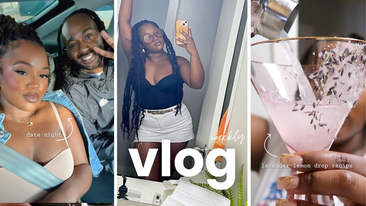 SUMMER VLOG | AUNTIE VIBES :: LAVENDER LEMON DROP RECIPE :: DATE NIGHT