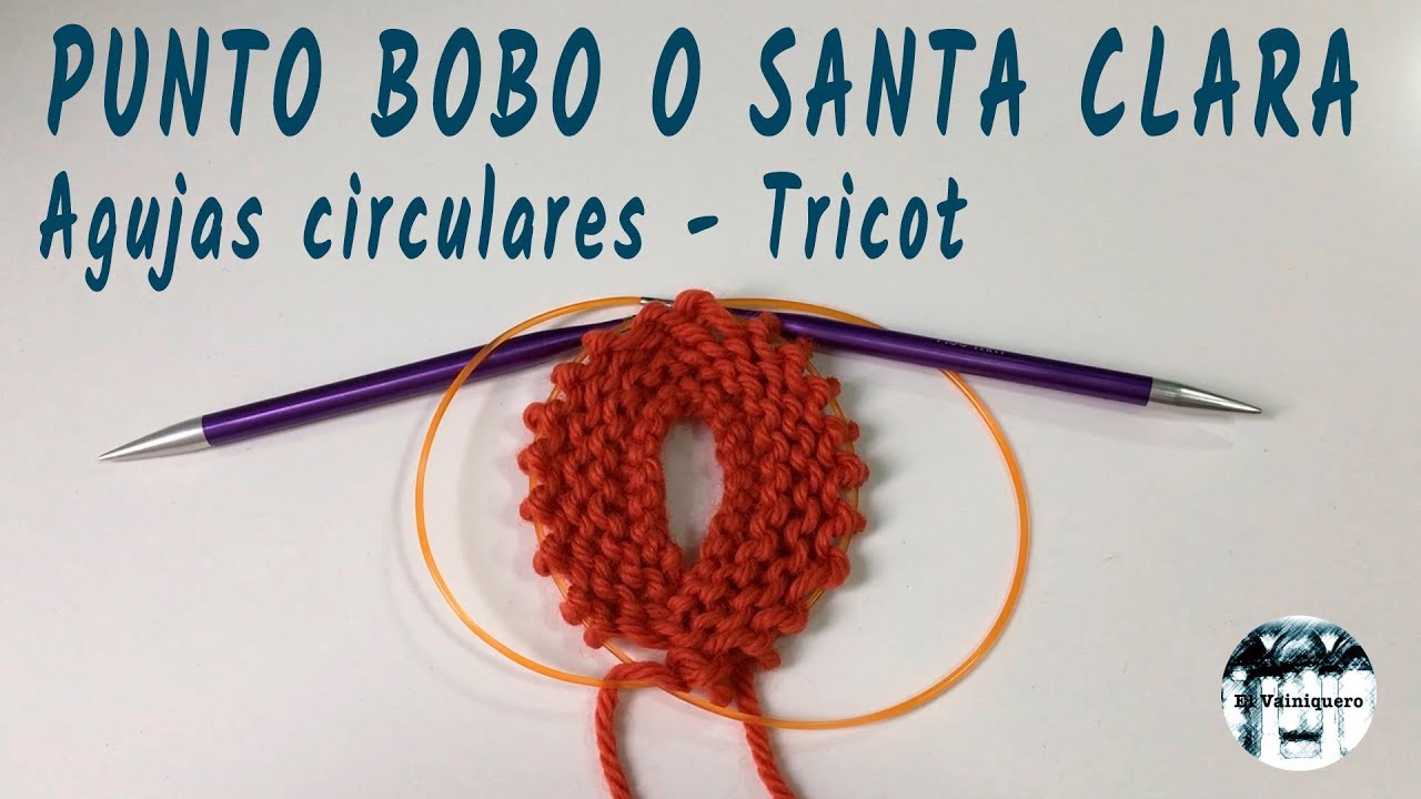 Punto bobo, musgo o Santa Clara en agujas circulares - Tricot