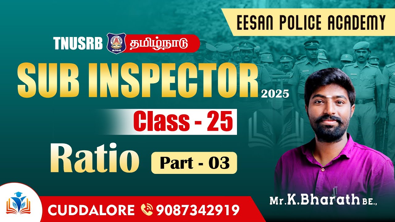 CLASS - 25| SI & POLICE -FREE | Ratio - Part 3 |EESAN POLICE ACADEMY|CUDDALORE - 9087342919
