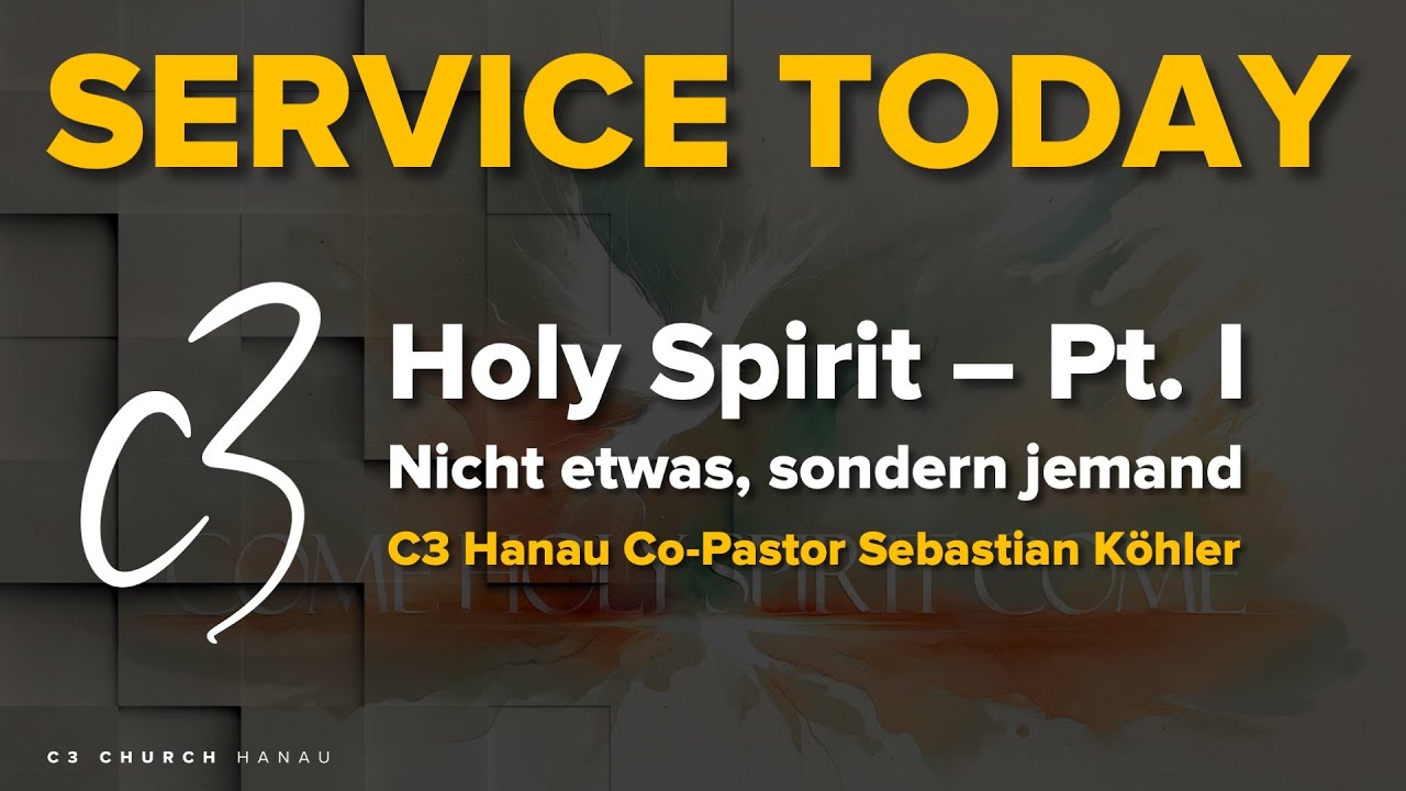 Holy Spirit - Pt. I Nicht etwas, sondern jemand | Sebastian Köhler