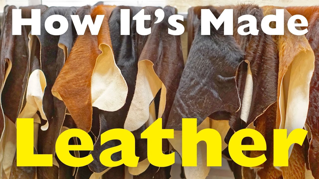 How is Leather Made? From Raw Hides to Luxury Goods!