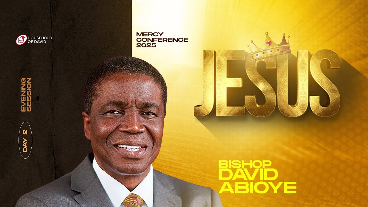 JESUS || MERCY CONFERENCE 2025 || WITH BISHOP DAVID ABIOYE || LAGOS, NIGERIA | 30.01.2025