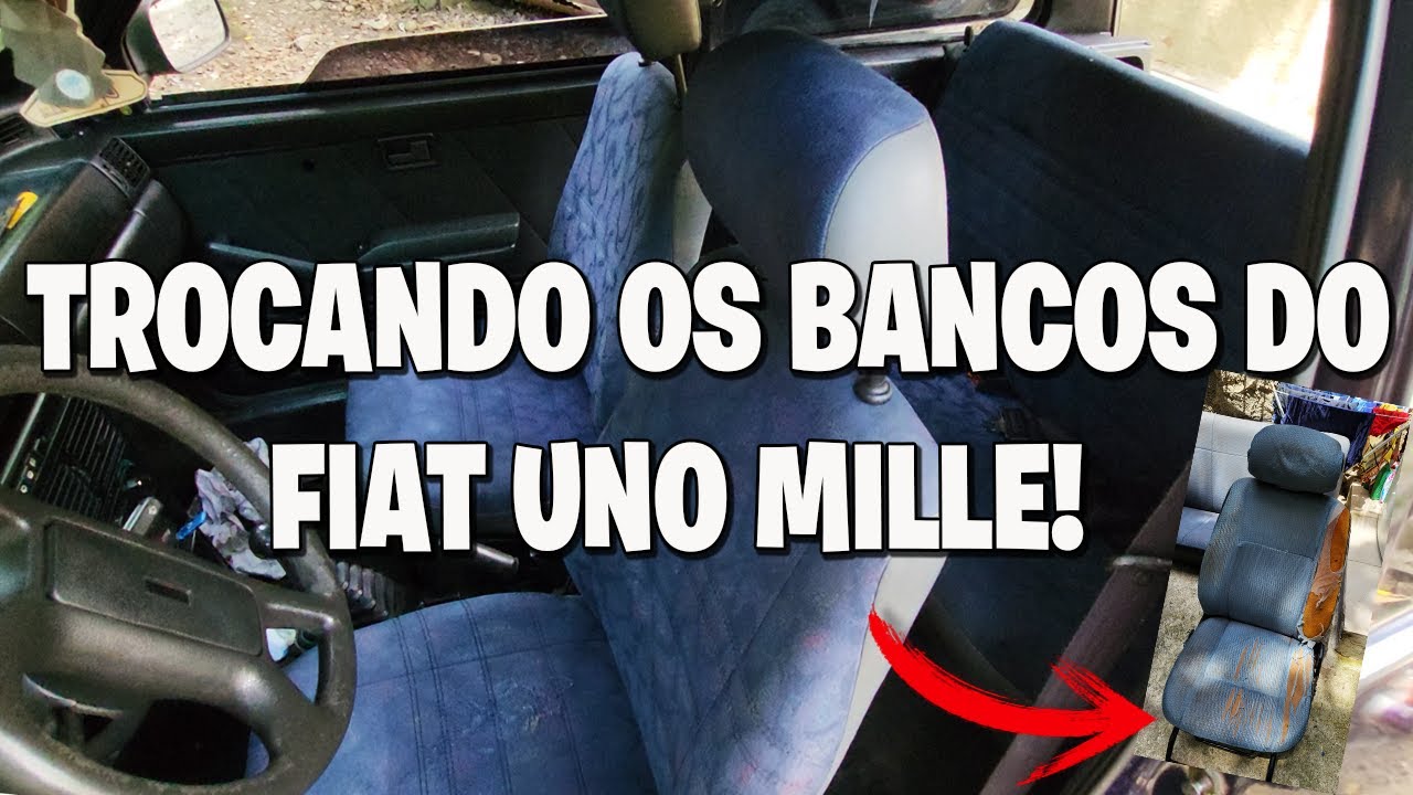 TROCANDO OS BANCOS DO FIAT UNO MILLE, UPGRADE NO MEU UNO !