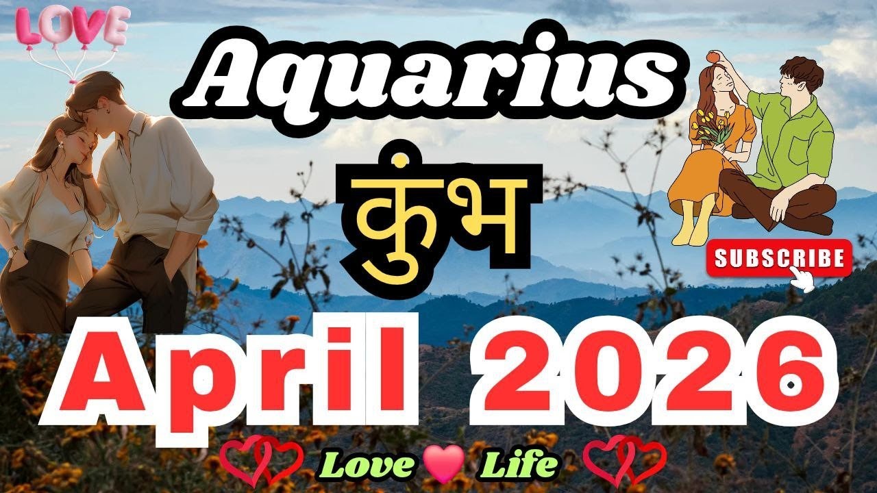 कुंभ राशि।अप्रैल 2026।Aquarius।April 2026।Love।Career।Health🧚‍♀️#hindi #love #aquarius #soul #viral