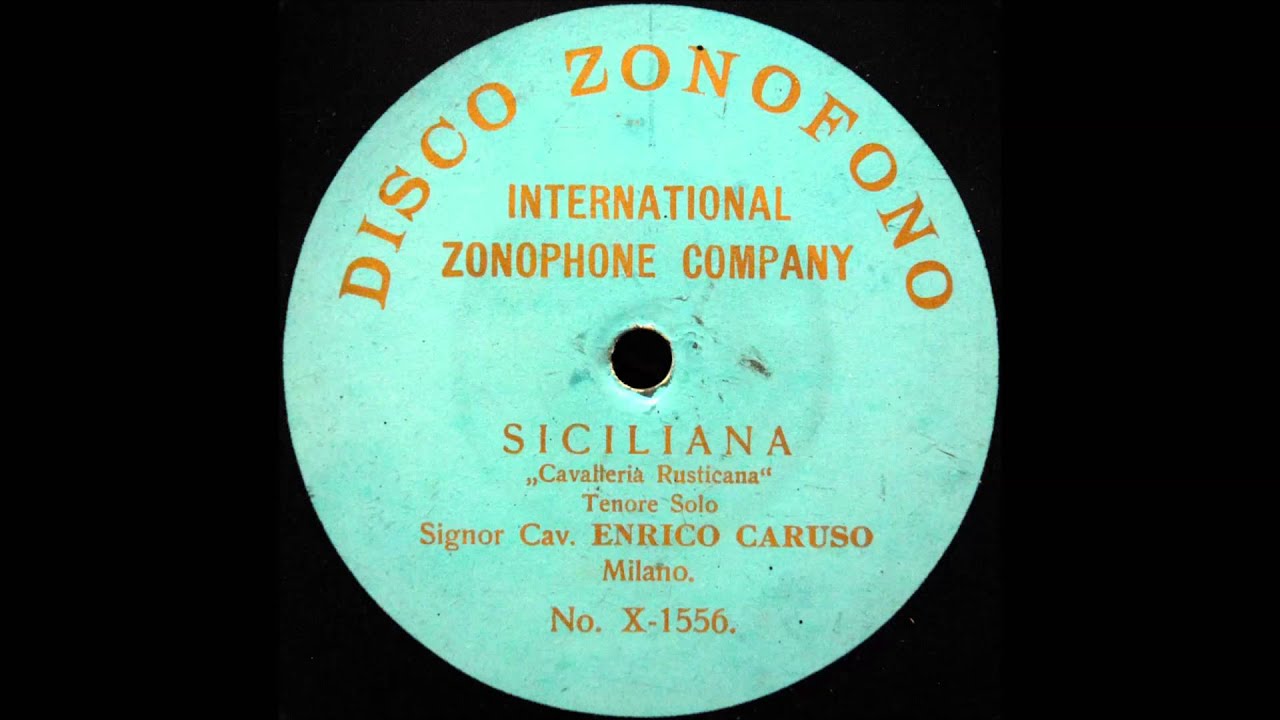 O Lola ch'ai di latti la cammisa (Enrico Caruso) [Zonophone]