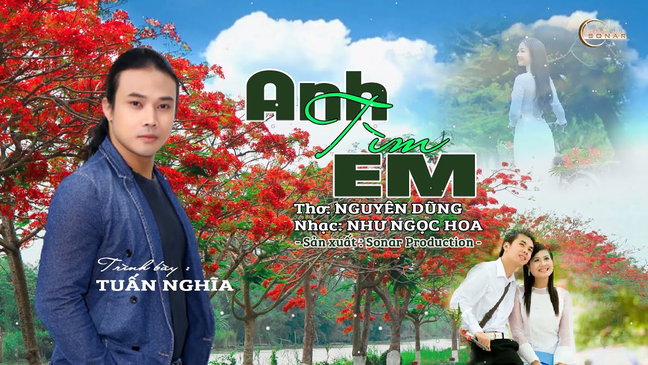 Anh Tìm Em - Tuấn Nghĩa