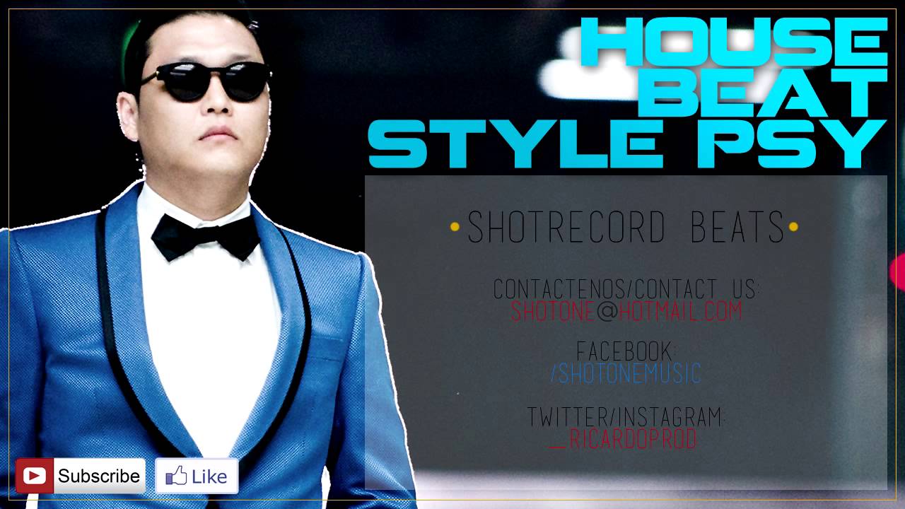House Instrumental Estilo Psy Gentleman (Prod. ShotRecord)