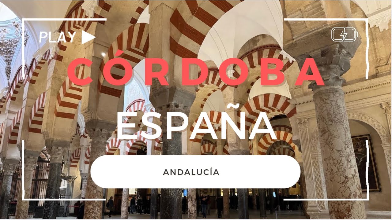 ✈️ 🕌 Córdoba - España en dos días. Ciudad patrimonio de la humanidad🌹