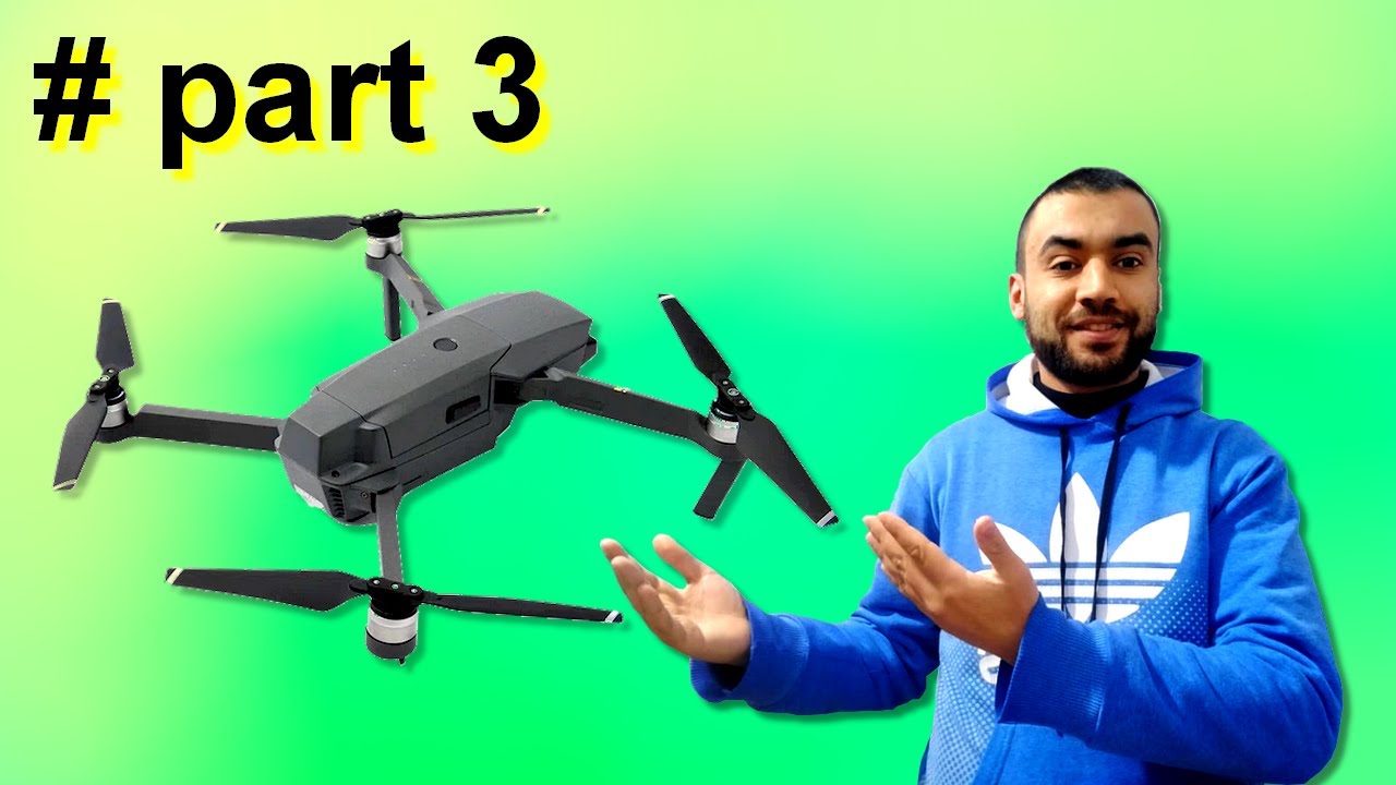 شرح طريقة صنع طائرة الدرون - الجزء الثالث #part3 #drone