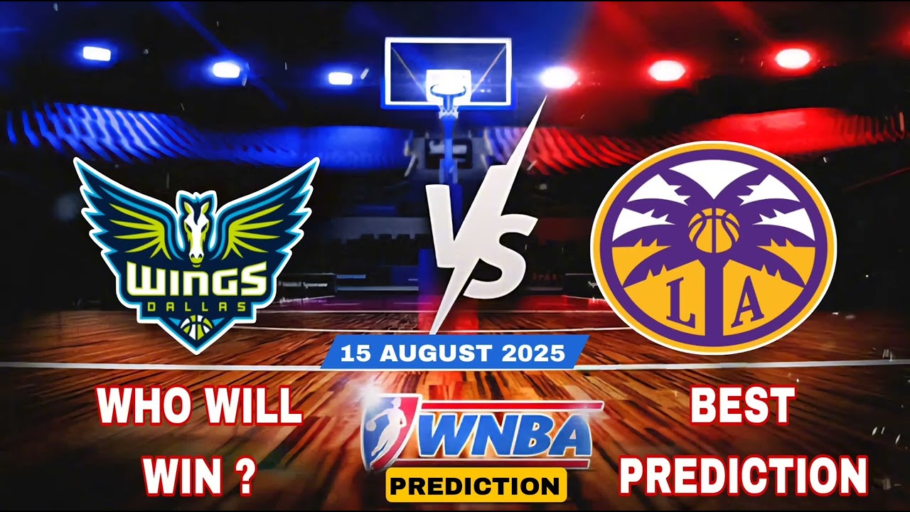 Dallas Wings VS Los Angeles Sparks | WNBA Match Prediction | WNBA Today Picks