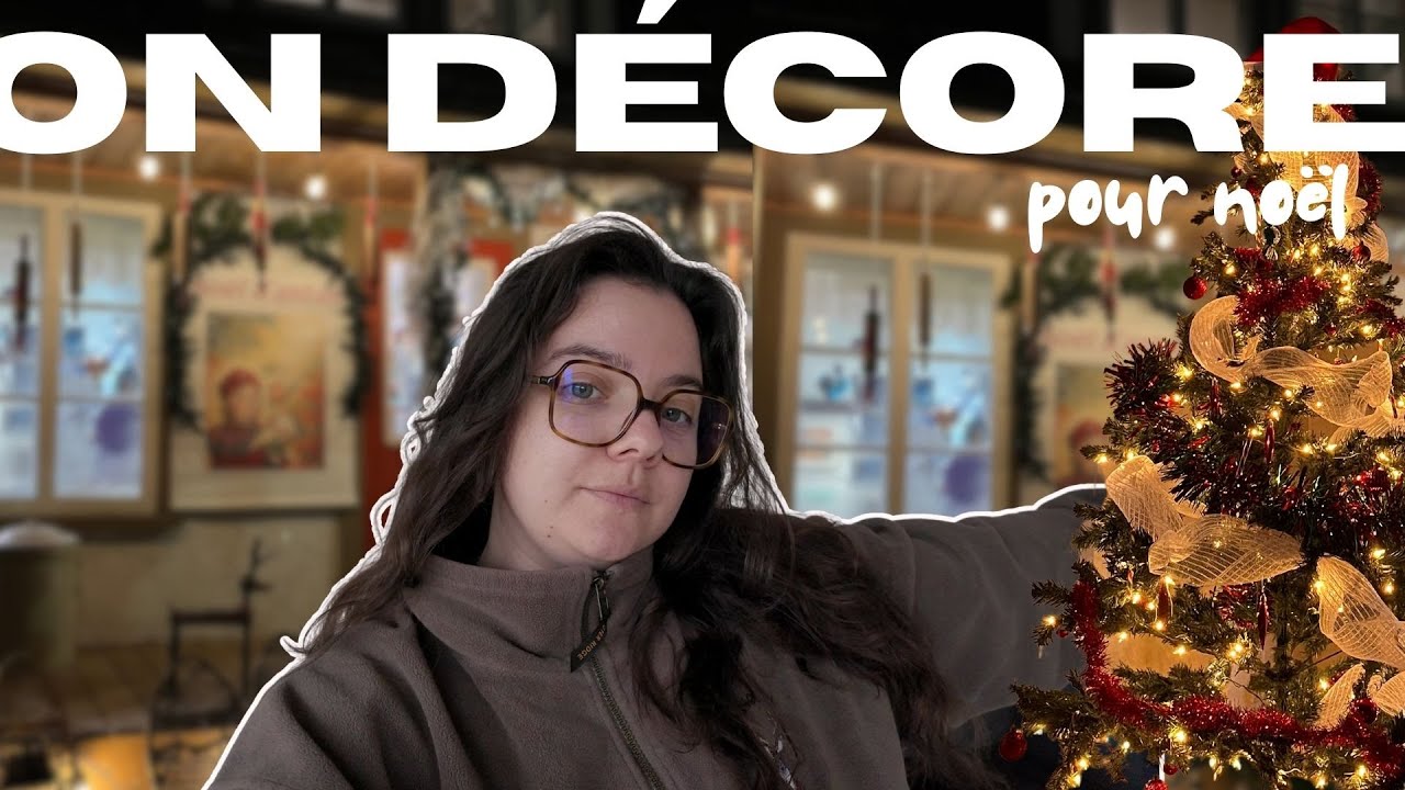 🎄✨ NOËL A QUEBEC : On décore notre sapin ! ✨🎄