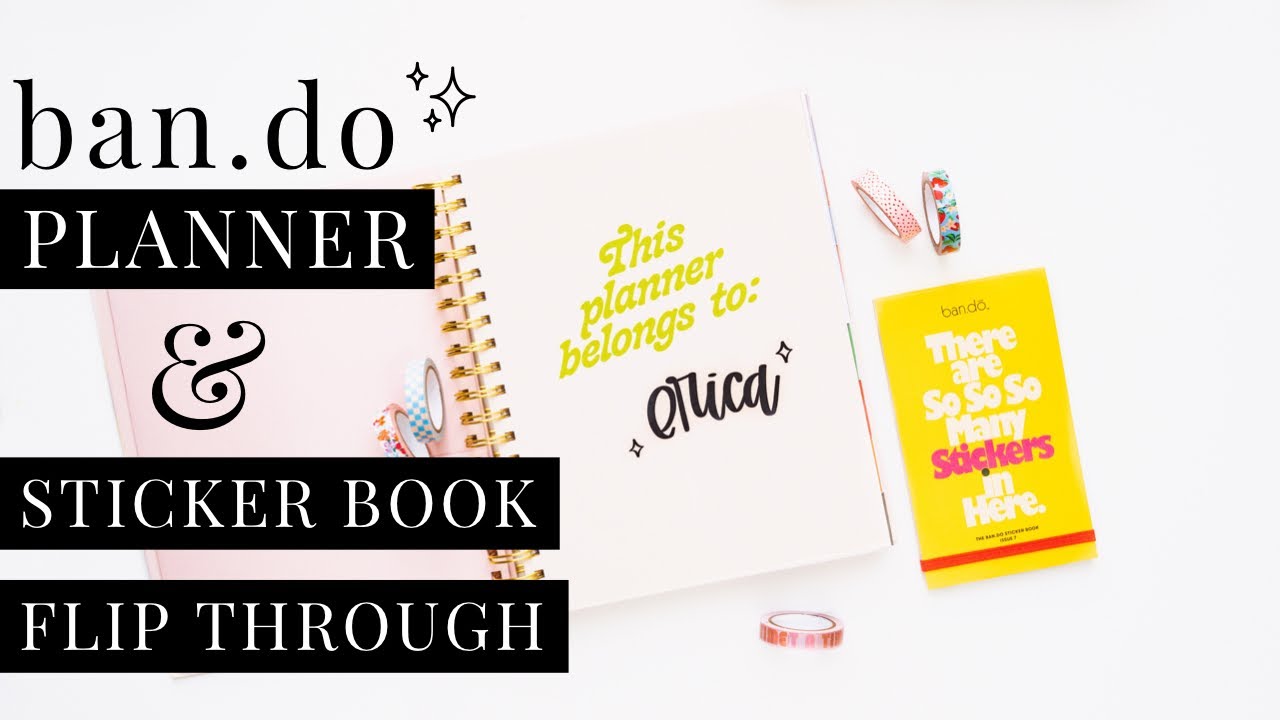 Ban.do Planner & Sticker Book Flip Through & Review