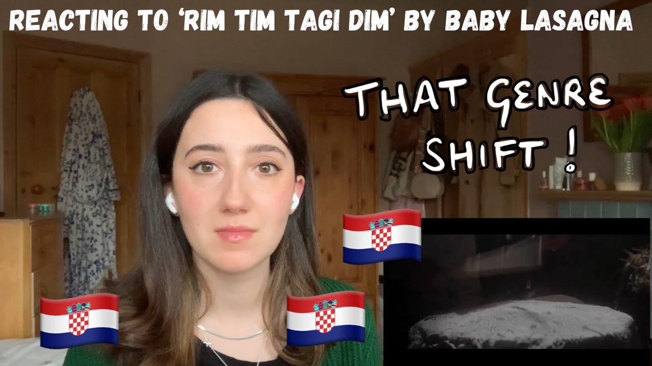 CROATIA EUROVISION 2024 - REACTING TO &lsquo;RIM TIM TAGI DIM&rsquo; BY BABY LASAGNA (FIRST LISTEN&hellip;SO GOOD)
