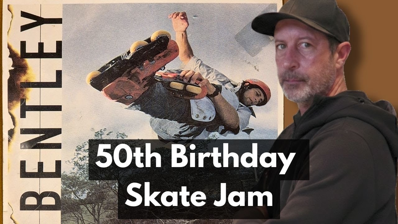 Scott Bentley's 50th B'day Skate Jam