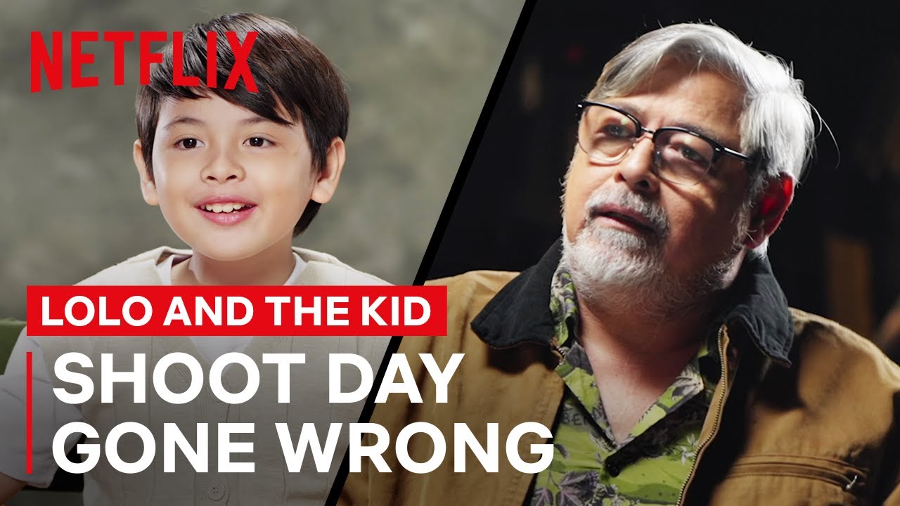 Lolo and the Kid Shoot Day Gone Wrong | Lolo and The Kid | Netflix Philippines