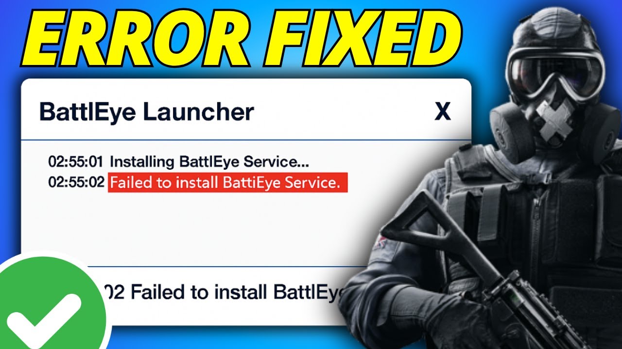 Fix Failed To Install BattlEye Service on Rainbow Six Siege X