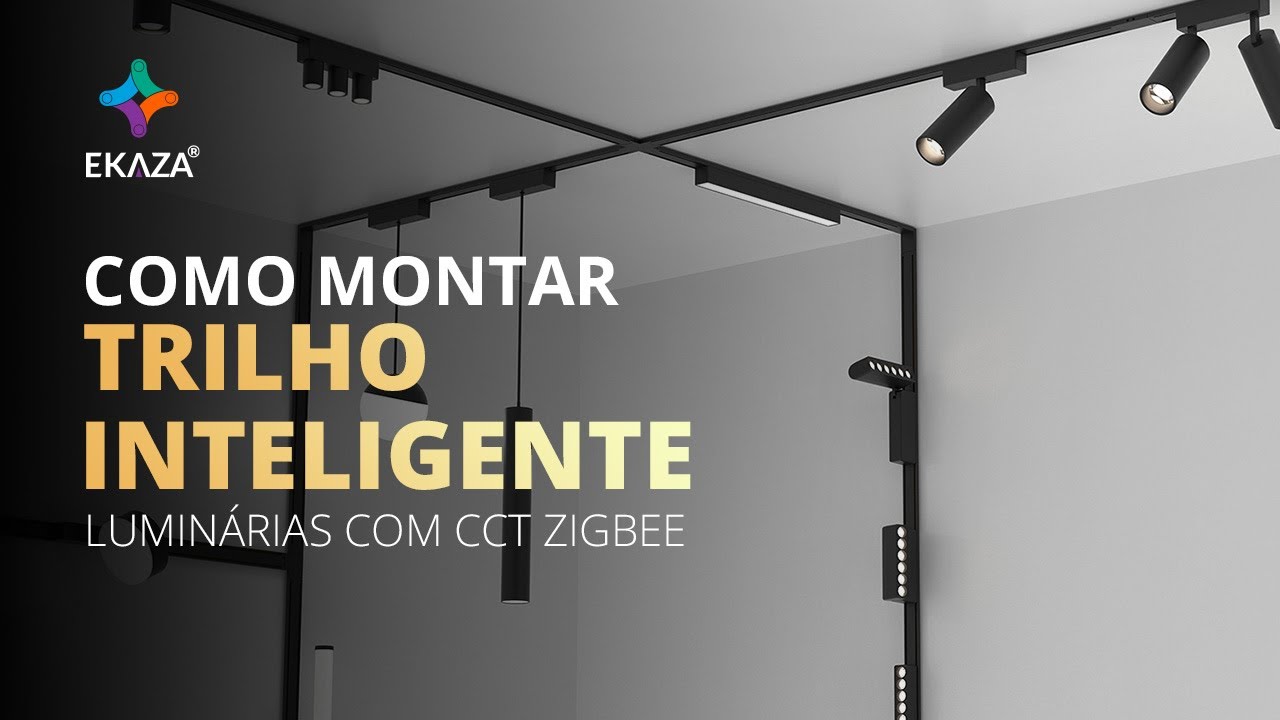 Como montar o trilho eletrificado com luminárias inteligentes da EKAZA? Tutorial