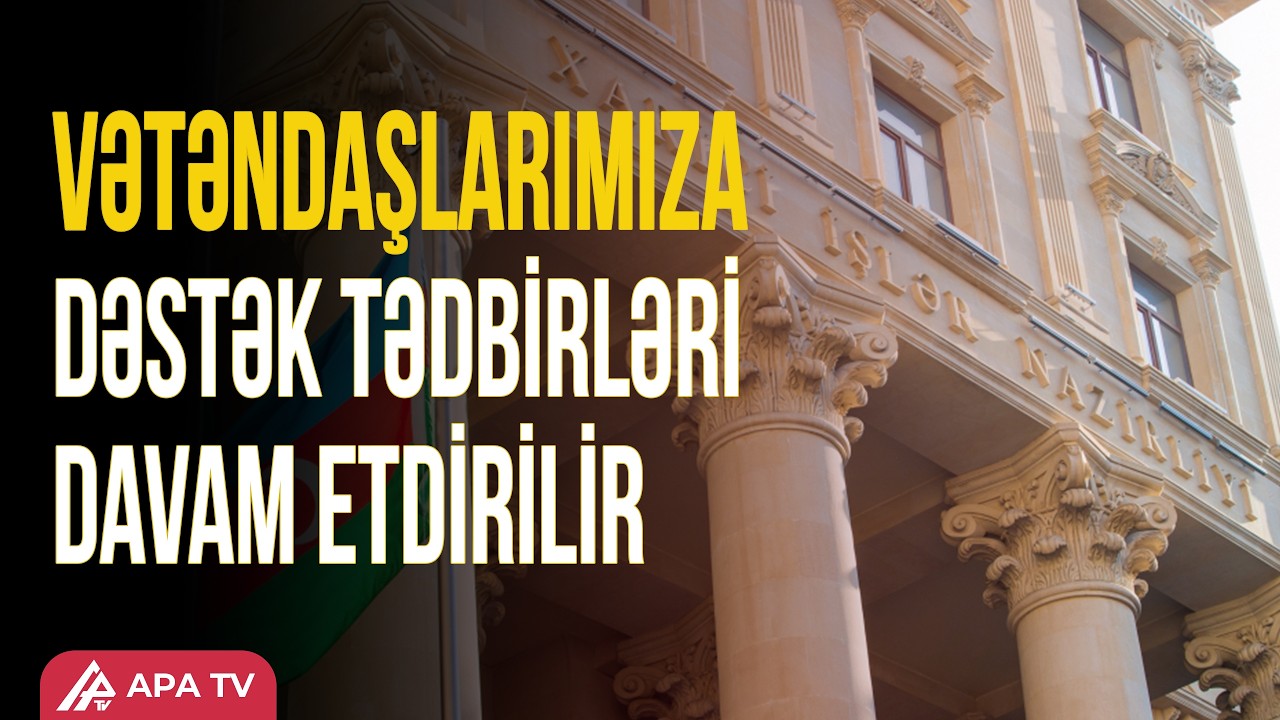 Səudiyyə Ərəbistanından 193, BƏƏ-dən 257 Azərbaycan vətəndaşı təxliyə edilib | APA TV