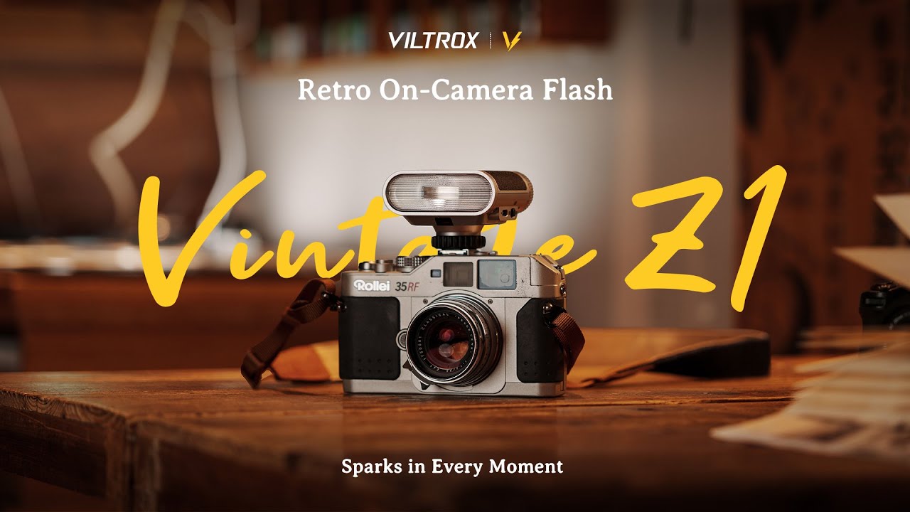 Meet the Viltrox Vintage Z1 On-Camera Flash: Sparks in Every Moment