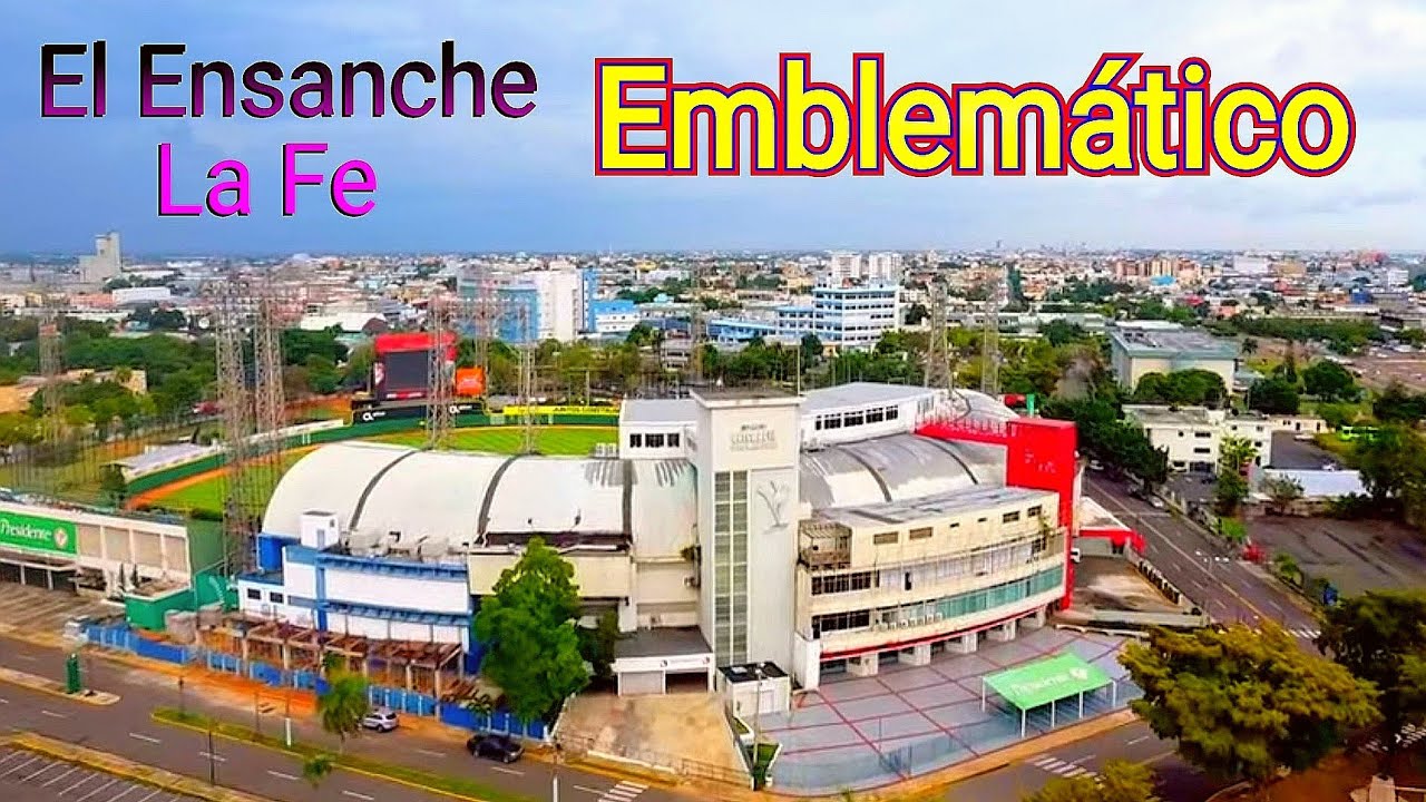 El Ensanche La Fe Emblemático, Santo Domingo, República Dominicana.