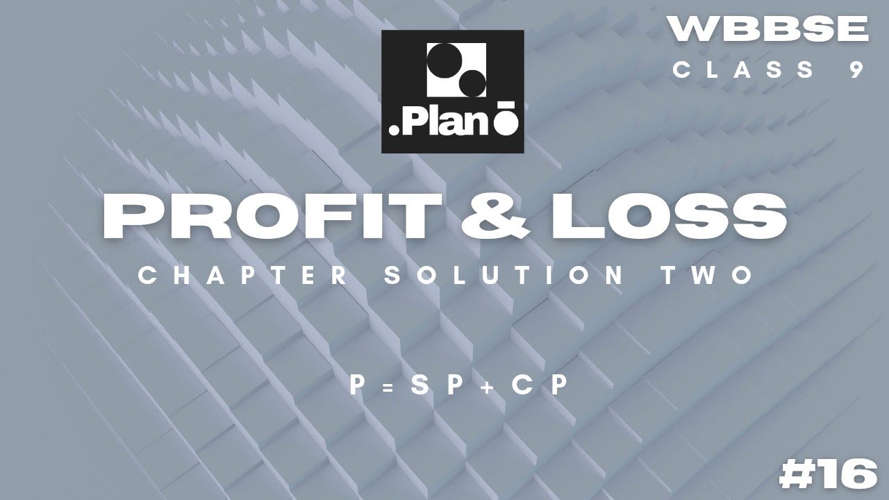 Profit and Loss | Chapter Solution 2| Class 9| Ganit Prakash| #wbbse #class9maths #maths #education 