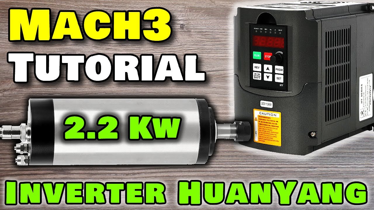 Tutorial Mach3 - HUANYANG Inverter VFD 2.2Kw - Installazione e prima configurazione