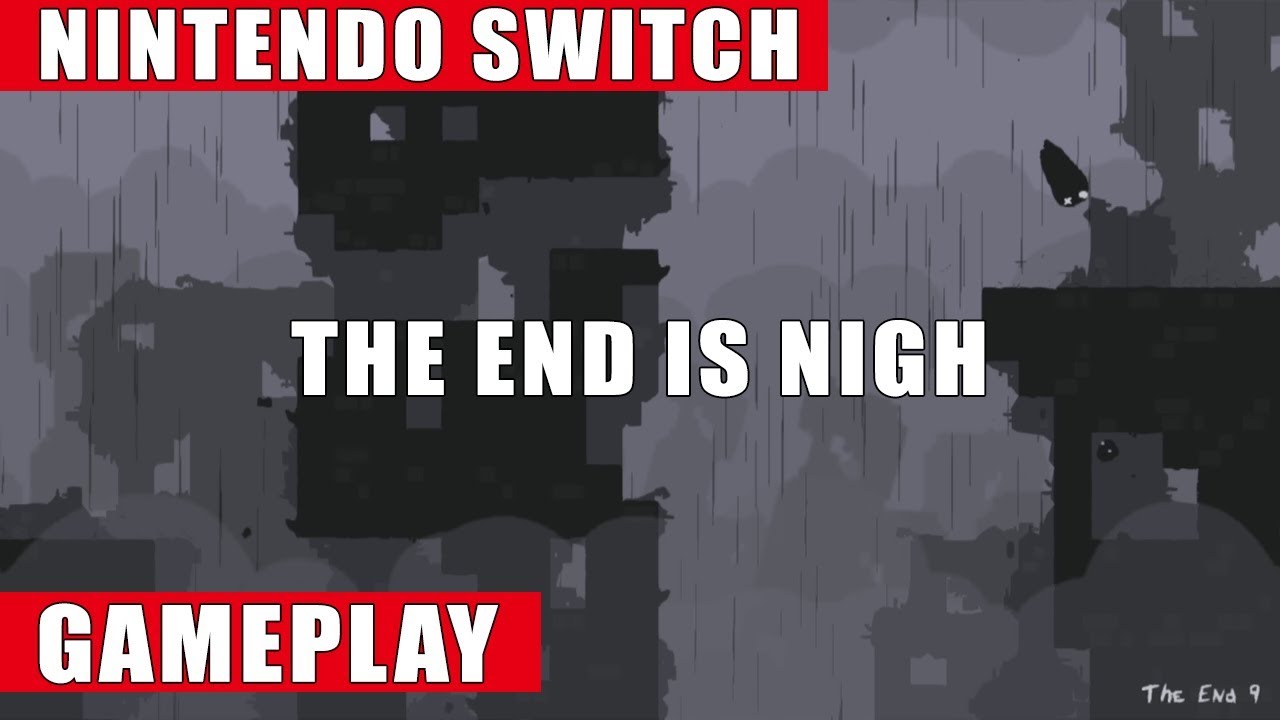 The End is Nigh Nintendo Switch Gameplay