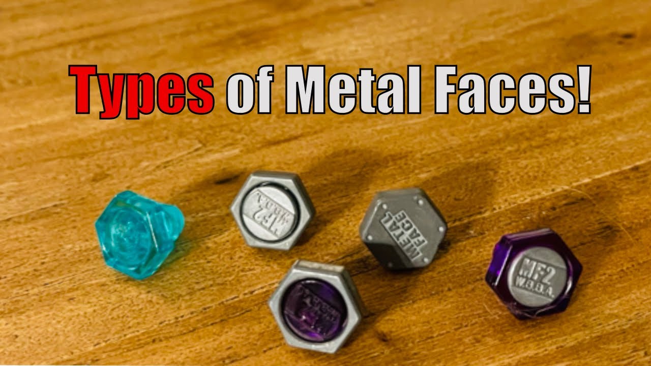 What are the DIFFERENT Types of Metal Faces in Beyblade? #beyblade #beyblademetalfight #mfb