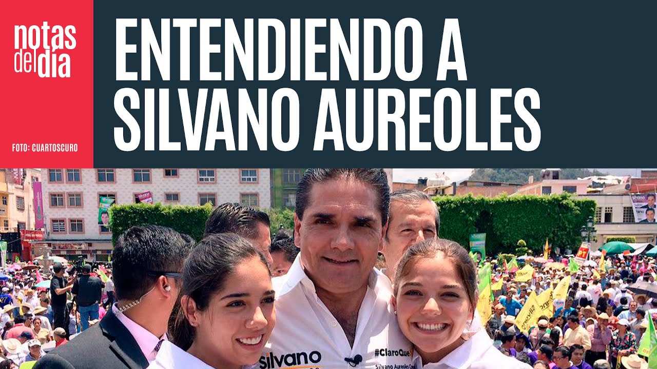 7 REPORTAJES CLAVE para conocer los nexos de Silvano Aureoles con redes políticas nacionales