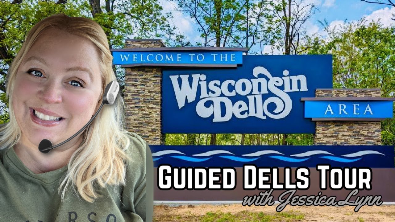 What&rsquo;s New in Wisconsin Dells 2026? Full Narrated Driving Tour by Jessica Lynn