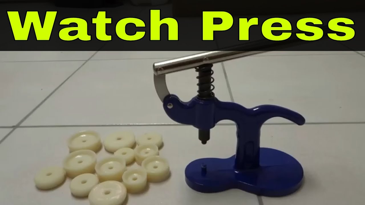 How To Use A Watch Press Tool-Full Tutorial