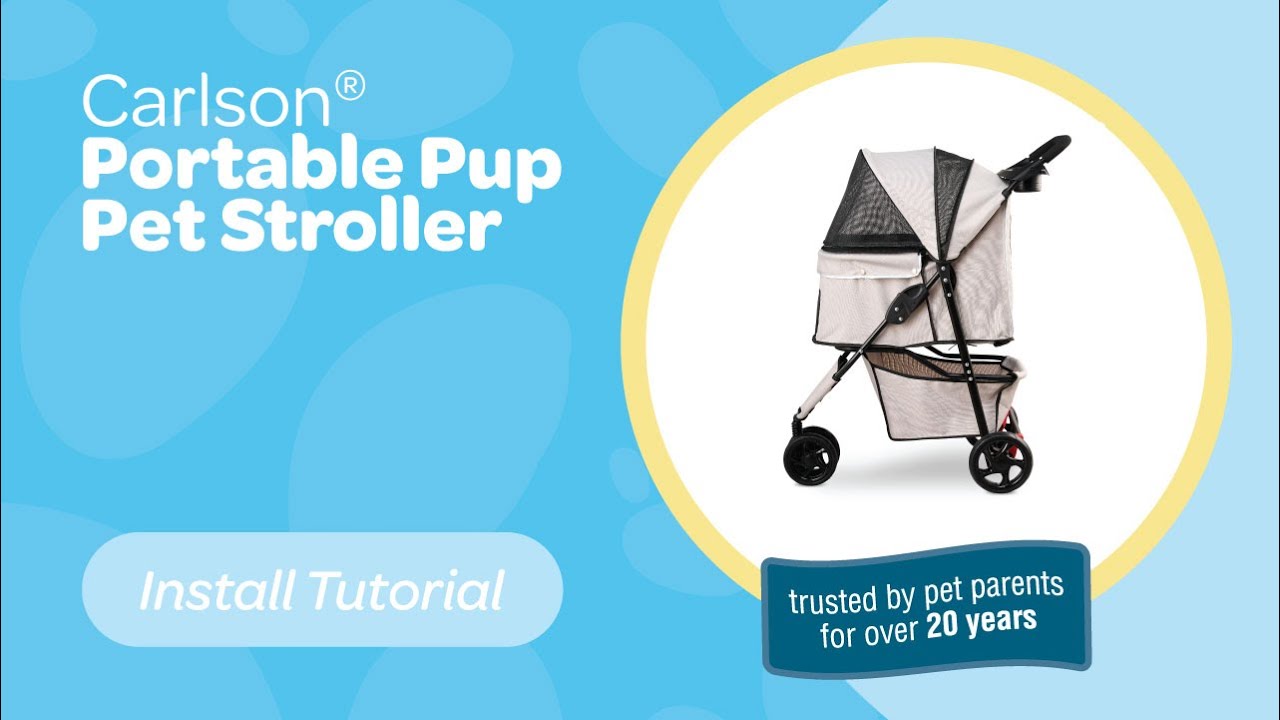 Carlson&reg; Portable Pup Pet Stroller - Install Tutorial