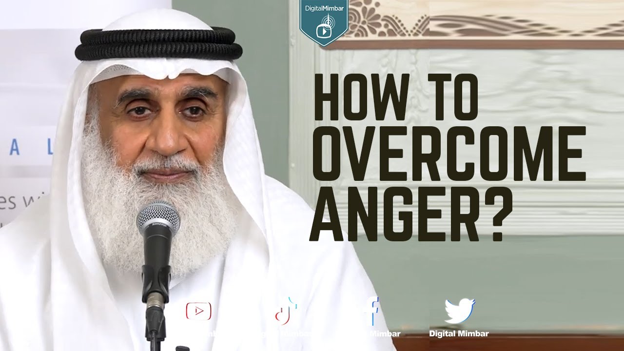 How To Overcome Anger? - Adnan Abdul Qadir