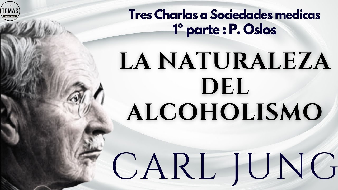 La Naturaleza del Alcoholismo / 3 Charlas a Sociedades Medicas / Oslos M