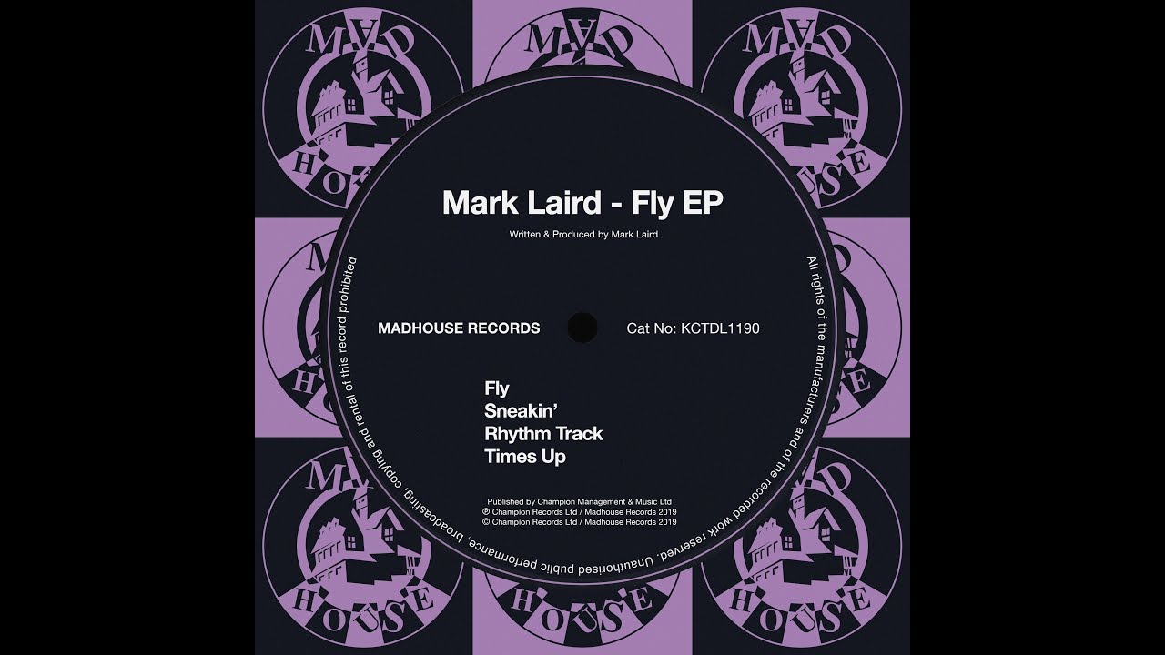 MARK LAIRD - SNEAKIN' (MADHOUSE RECORDS)
