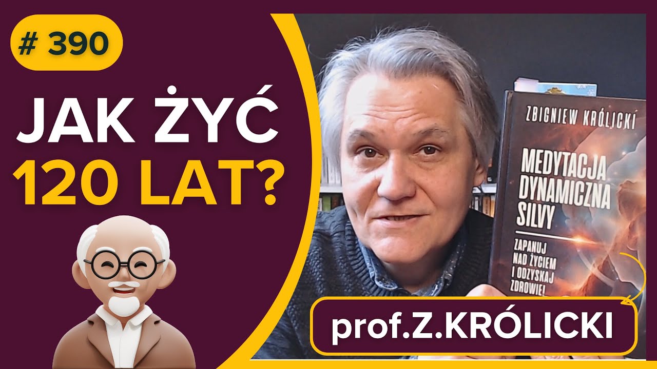 JAK ŻYĆ 120 LAT? - prof. Zbigniew KR&Oacute;LICKI - audiobook po polsku