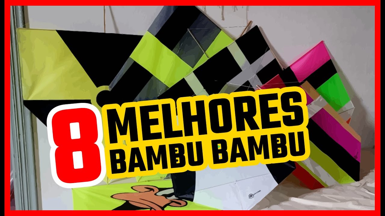 8 SUPER Pipas BAMBU BAMBU que voce tem que FAZER E SOLTAR