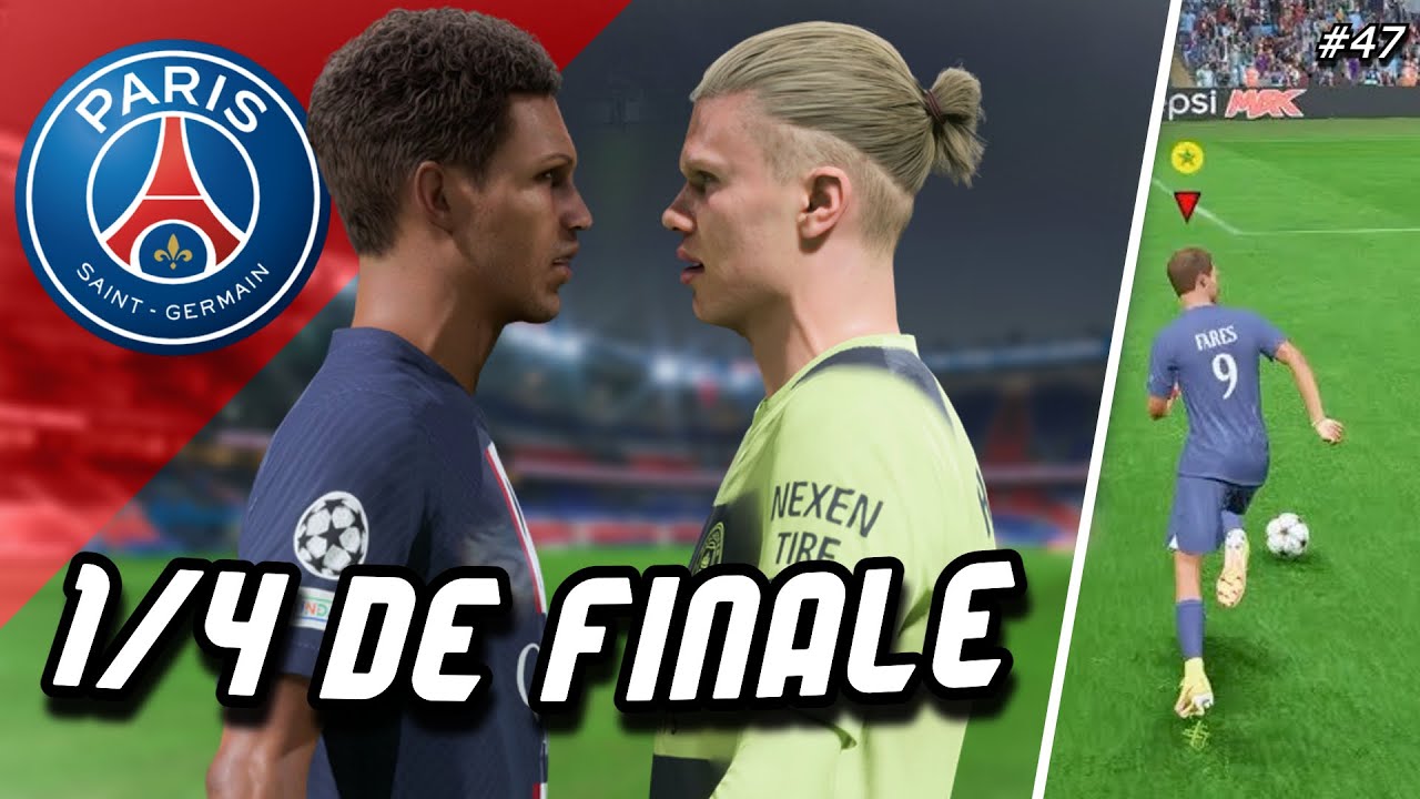 FIFA 23 - Carri&egrave;re joueur (S5): 1/4 DE FINALE  & CAMERA PRO..