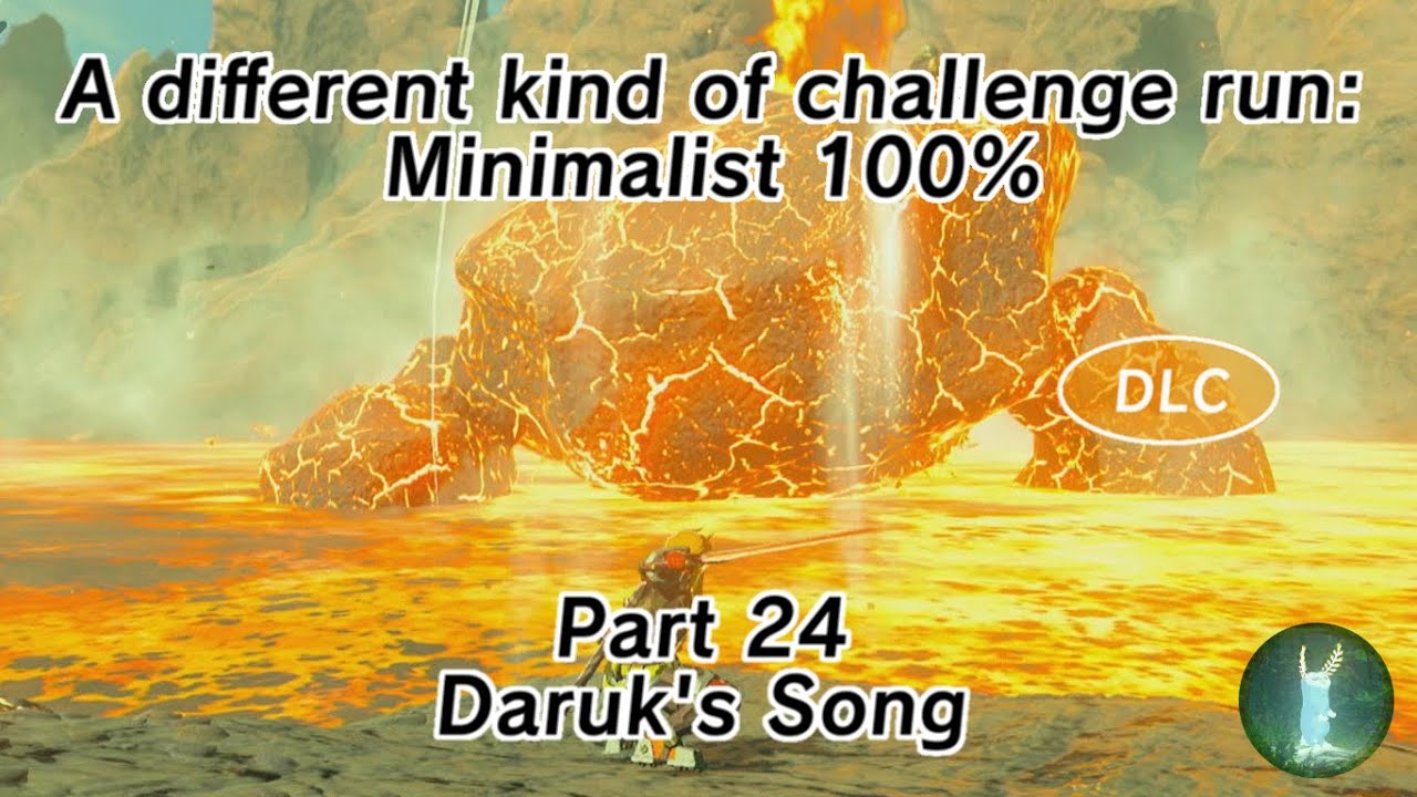 Minimalist 100% Part 24 - Daruk's Song (DLC)
