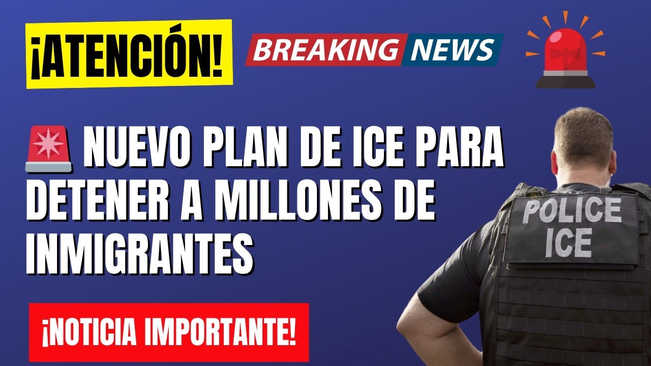 🚨 NUEVO PLAN DE ICE QUIERE DETENER A MILLONES DE INMIGRANTES SIN FIANZA NI DERECHO A JUEZ 🚨