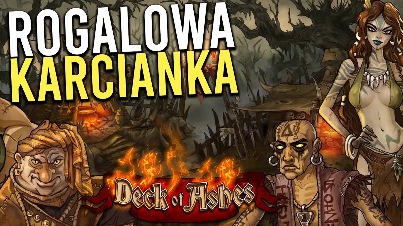 DECK OF ASHES - ROGALOWA KARCIANKA | Singlowa Sobota
