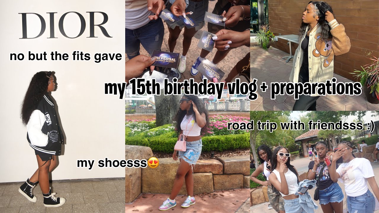 my 15th birthday vlog + preparations (appointments , road trip, photo shoot , etc )