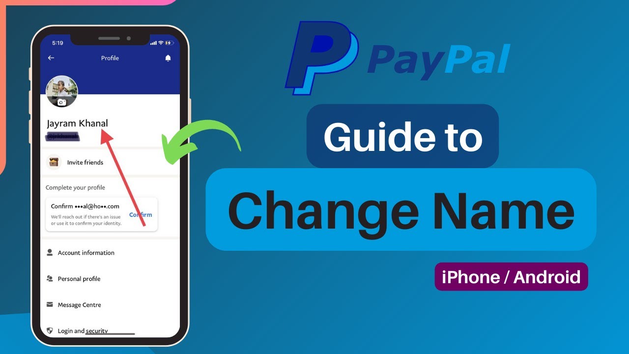 How to Change Your PayPal Name on Phone !!