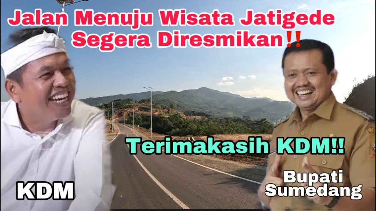 MANTAP PAK GUB‼️AKHIRNYA JALAN BARU LINGKAR UTARA MENUJU WISATA JATIGEDE SEGERA DIRESMIKAN