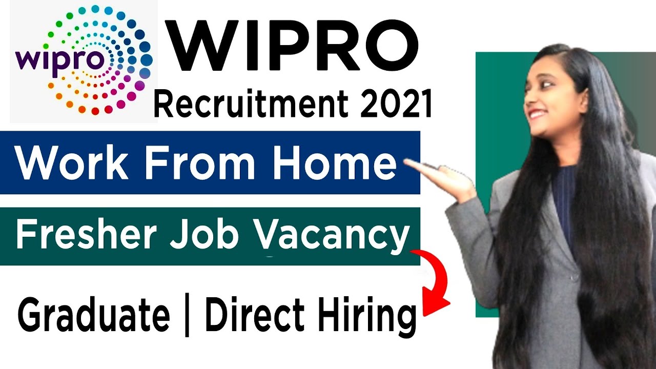 Wipro Recruitment 2021 | Wipro Jobs For Freshers 2021 | Work From Home Jobs | Work From Home | WFH