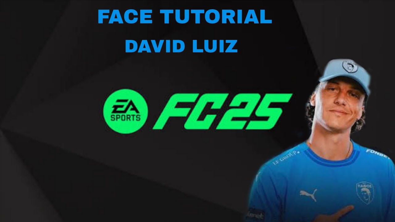 EA FC 25 - DAVID LUIZ FACE TUTORIAL | PAFOS FC |