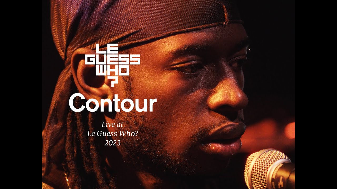 Contour - Live at Le Guess Who?