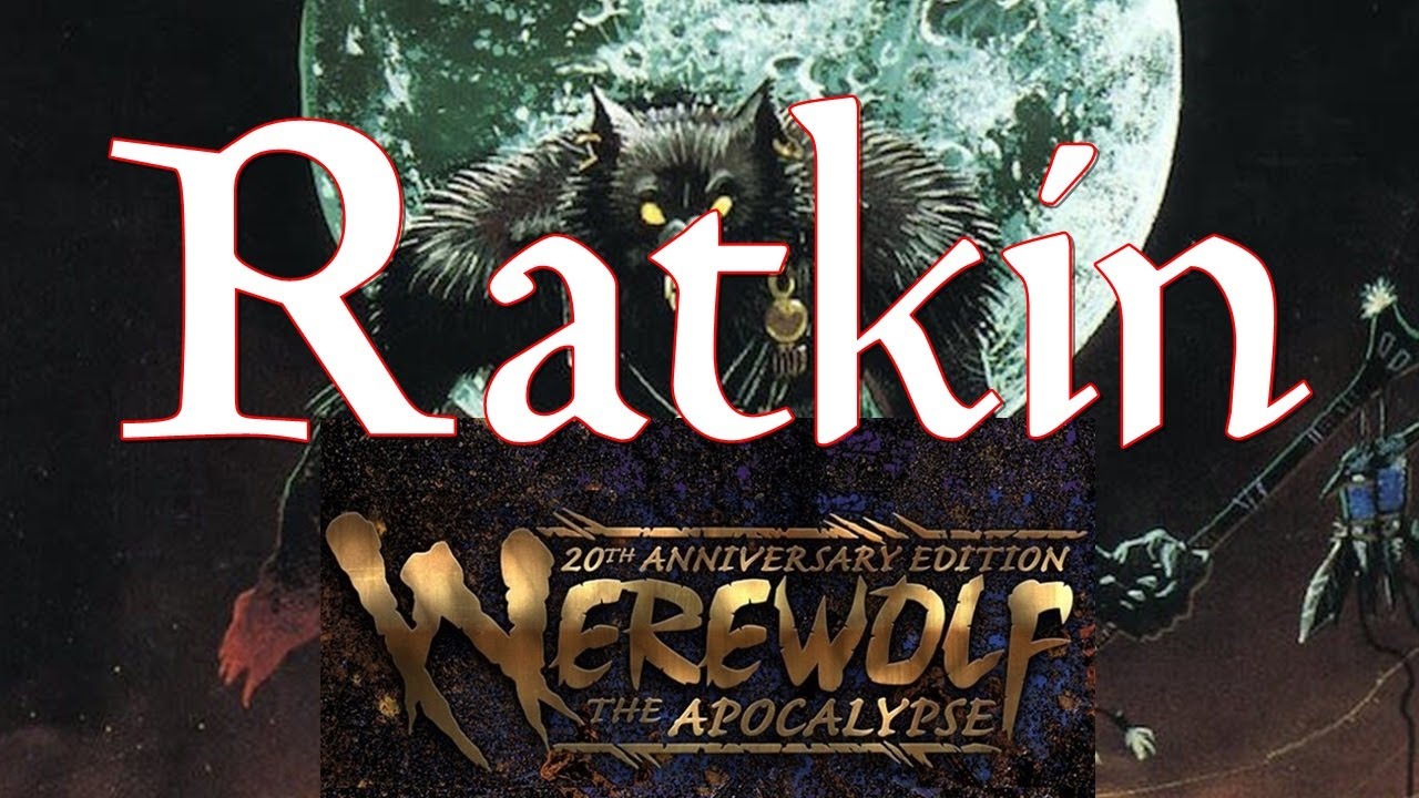 Werewolf the Apocalypse, The Changing Breeds: Ratkin