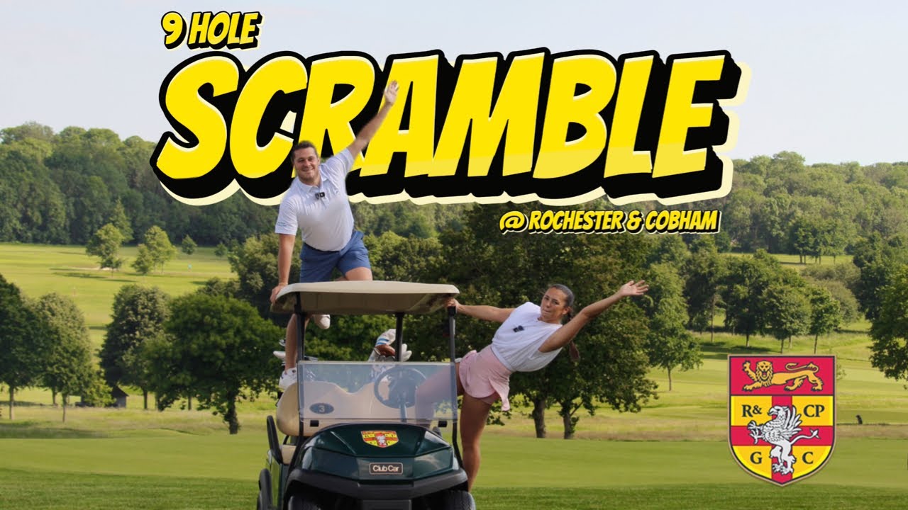 9 HOLE SCRAMBLE AT ROCHESTER & COBHAM GOLF CLUB, HOW LOW CAN WE GO?